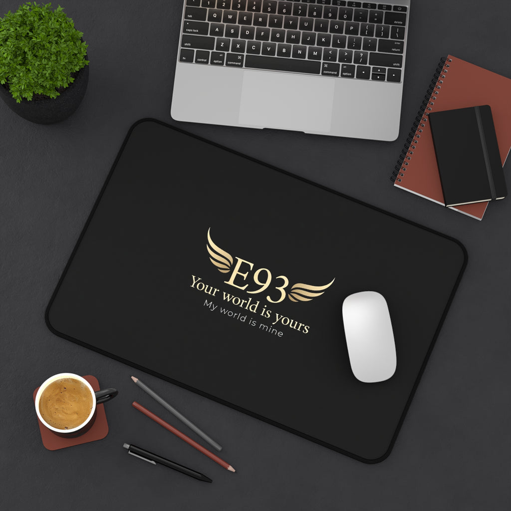 E93 "Your World Is Yours" Black Desk Mat - Premium Winged Logo Mousepad
